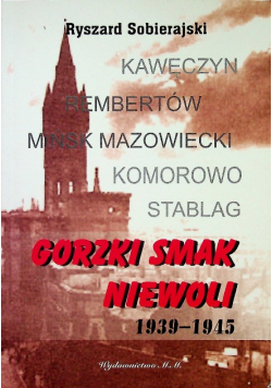 Gorzki smak niewoli