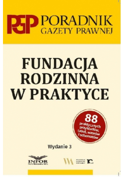 Fundacja rodzinna w praktyce w.3