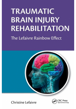 Traumatic Brain Injury Rehabilitation