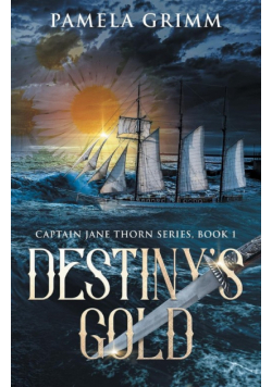 Destiny's Gold