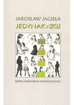 Jedynak w szkole