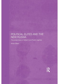 Political Elites and the New Russia