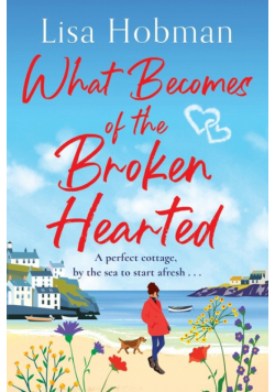 What Becomes of the Broken Hearted