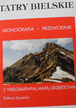 Tatry Bielskie  monografia przewodnik
