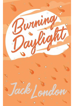 Burning Daylight