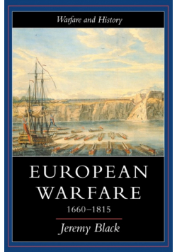 European Warfare, 1660-1815