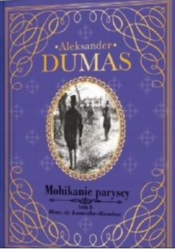 Mohikanie paryscy Tom 6