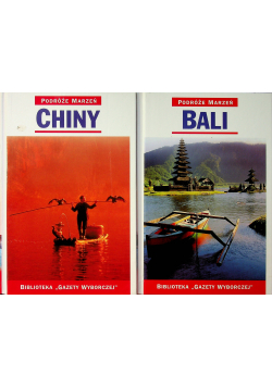 Podróże marzeń Bali  Chiny 2 tomy