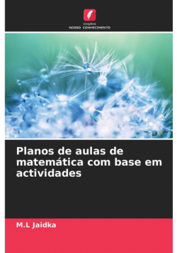 Planos de aulas de matemática com base em actividades