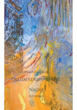 Dreitausend und eine Nacht