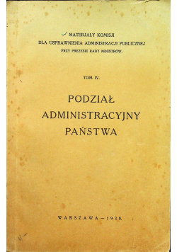Podział administracyjny państwa tom IV 1930r.