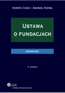 Ustawa o fundacjach: Komentarz