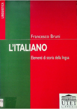 L'italiano. Elementi di storia della lingua