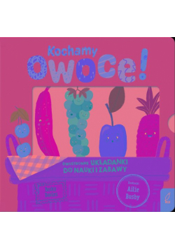 Kochamy owoce!