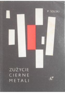 Zużycie cierne metali
