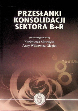 Przesłanki Konsolidacji Sektora B+R