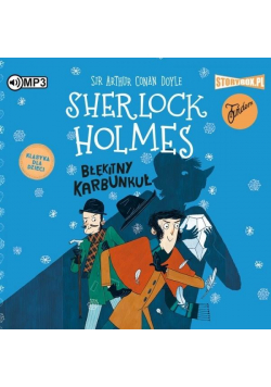 Sherlock Holmes T.3 Błękitny karbunkuł. Audiobook