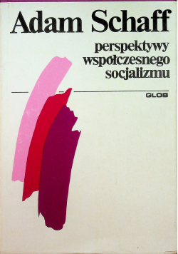 Perspektywy Współczesnego Socjalizmu