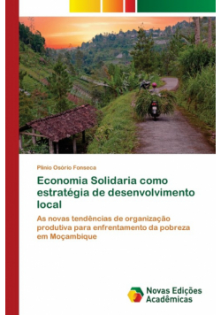 Economia Solidaria como estratégia de desenvolvimento local