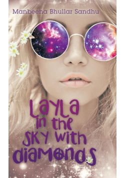 Layla in the Sky with Diamonds