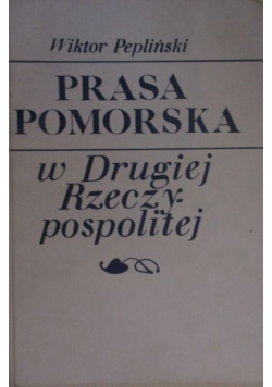 Prasa pomorska w Drugiej Rzeczypospolitej