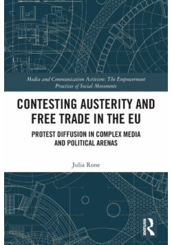 Contesting Austerity and Free Trade in the EU