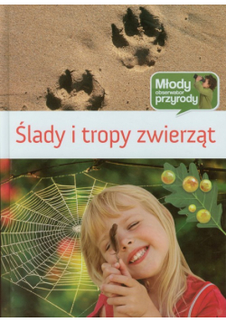 Ślady i tropy zwierząt