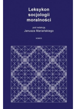 Leksykon socjologii moralności