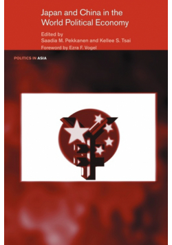 Japan and China in the World Political Economy