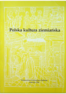 Polska kultura ziemiańska