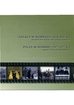 Polacy w Norwegii Wybór materiałów źródłowych