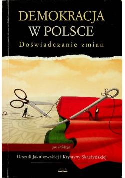 Demokracja w Polsce doświadczanie zmian