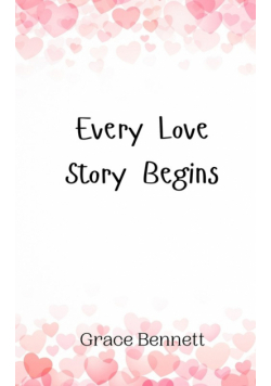 Every Love Story Begins