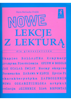 Biernacka-Drabik Maria - Nowe lekcje z lekturą