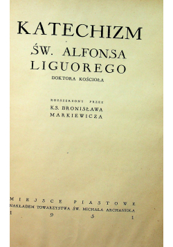 Katechizm Świętego Alfonsa Liguorego 1931r