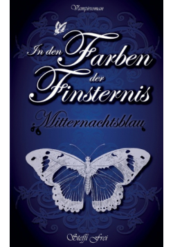 In den Farben der Finsternis