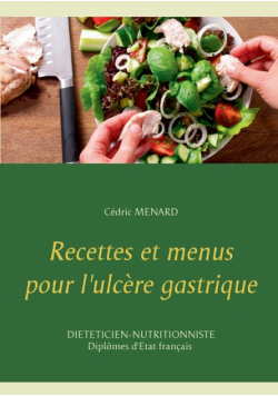 Recettes et menus pour l'ulcère gastrique