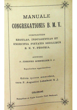 Manuale congregationis B M V /Medulla Pietatis Christianae 1898 r miniaturka