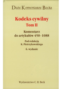 Kodeks Cywilny tom 2: Komentarz do artykułów 450 - 1088