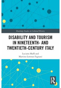 Disability and Tourism in Nineteenth- and Twentieth-Century Italy