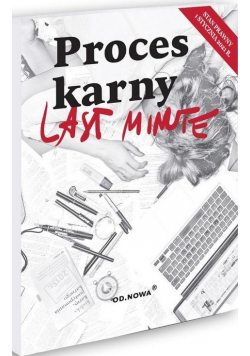 Last Minute Proces Karny 01.01.2021