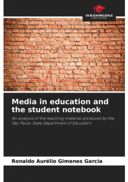 Media in education and the student notebook