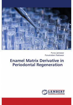 Enamel Matrix Derivative in Periodontal Regeneration