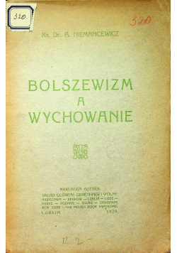 Bolszewizm a wychowanie 1929 r