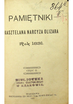 Pamiętniki Kasztelana Narcyza Olizara rok 1831 1907r