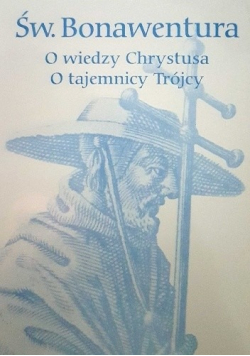 O wiedzy Chrystusa O tajemnicy Trójcy