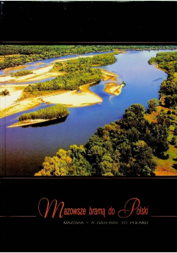 Mazowsze brama do Polski