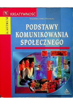 Podstawy komunikowania społecznego