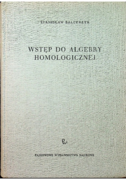 Wstęp do algebry homologicznej