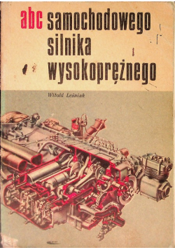 ABC samochodowego silnika wysokoprężnego